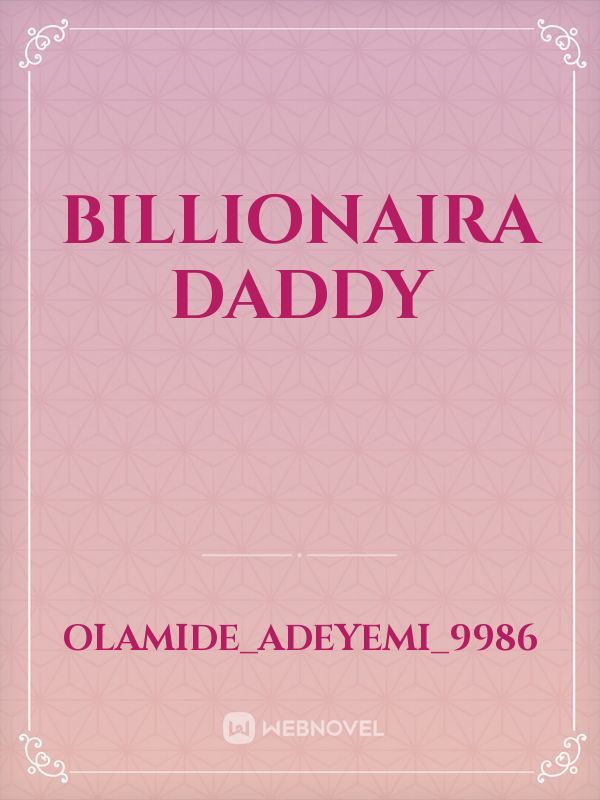 Billionaira Daddy