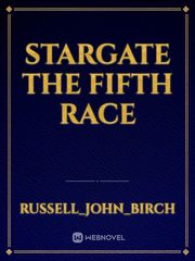 Stargate The fifth Race Book