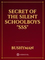 Secret of the Silent Schoolboys "SSS" Book