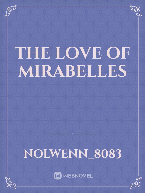 The love of mirabelles Book
