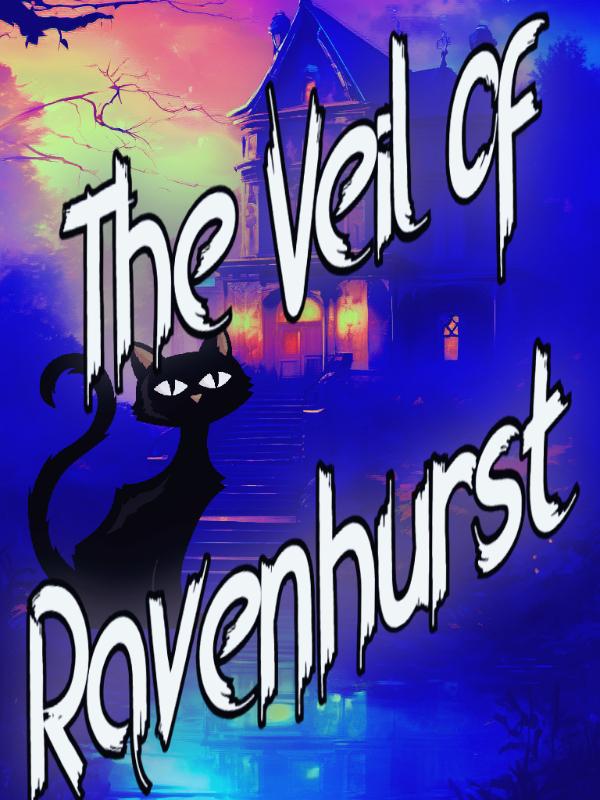 The Veil of Ravenhurst