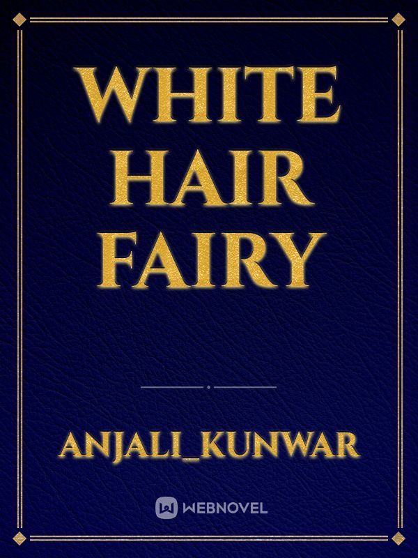 White hair fairy