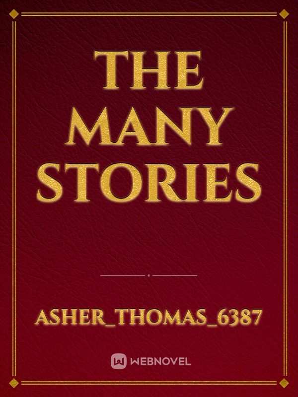 the many stories