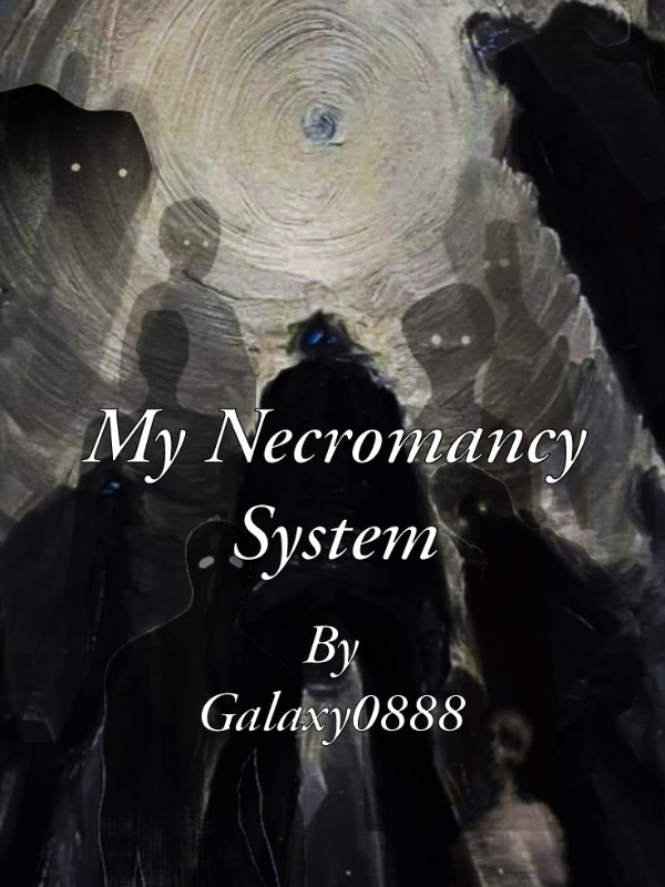 My Necromancy System Book