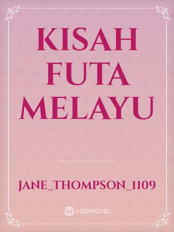 Kisah Futa Melayu