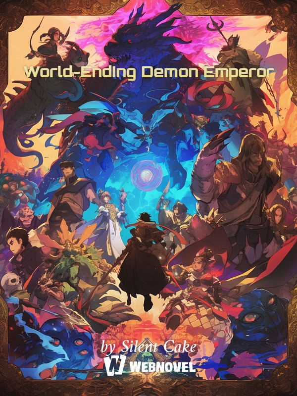 World-Ending Demon Emperor