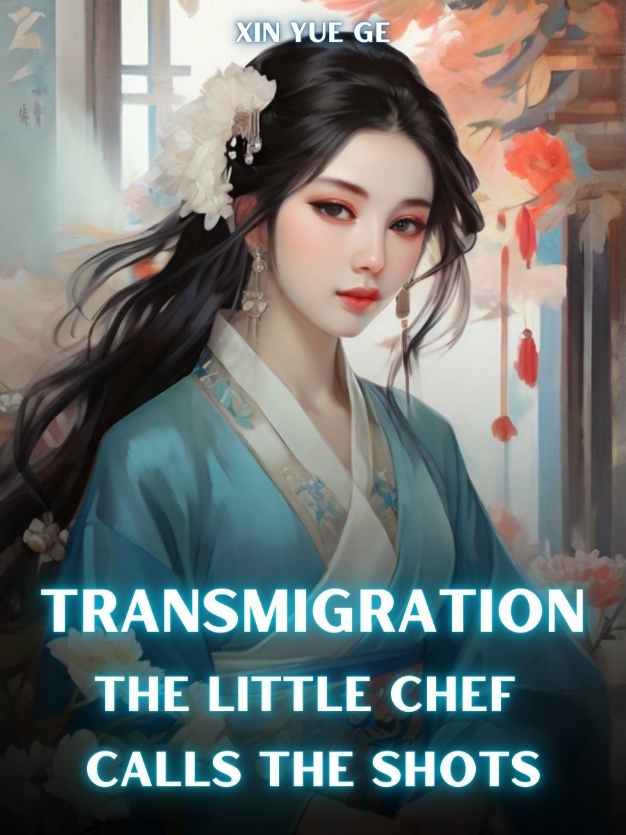 Transmigration: The Little Chef Calls The Shots