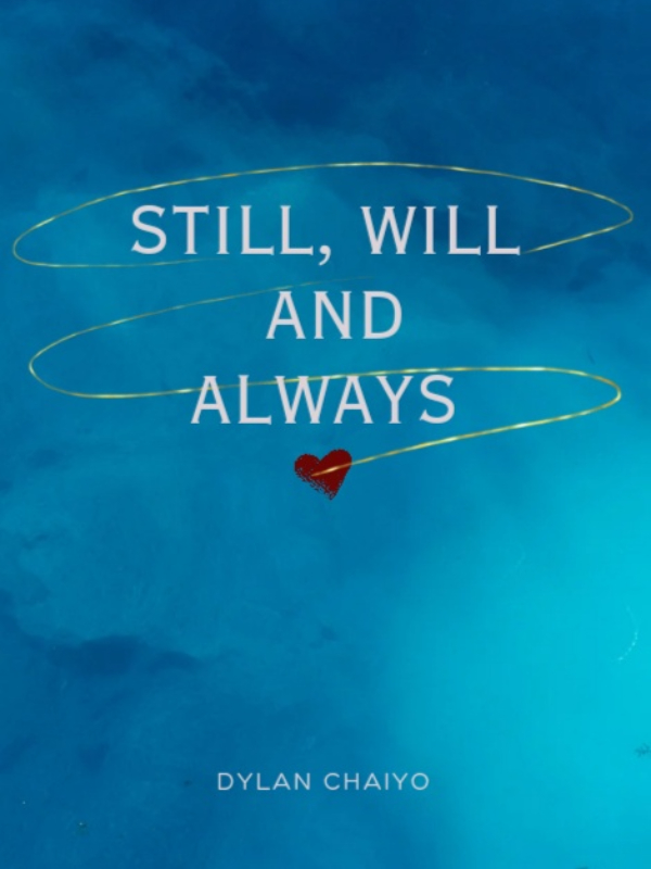 Still, Will and Always Book