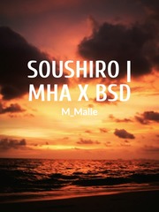 Soushiro | MHA x BSD Book