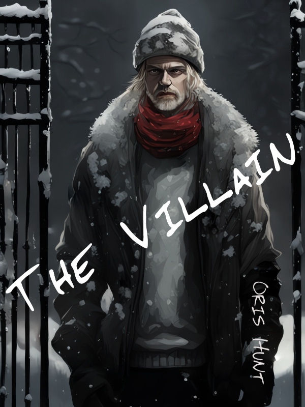 The Villain: An Unfairness Novel