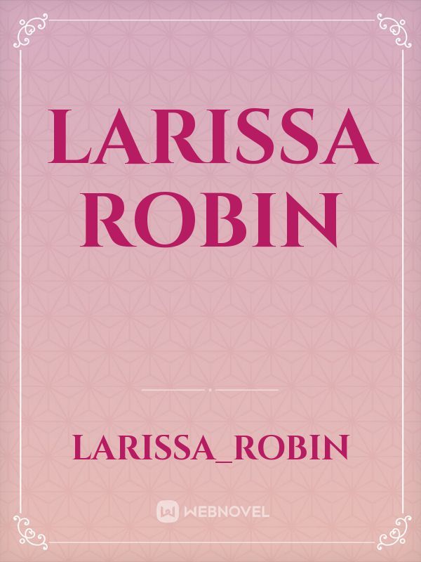 Larissa Robin Book