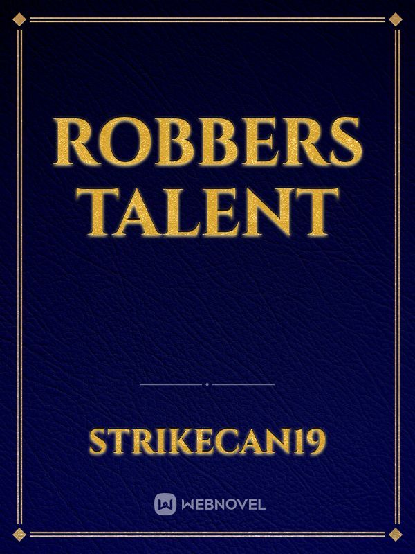 Robbers talent Book