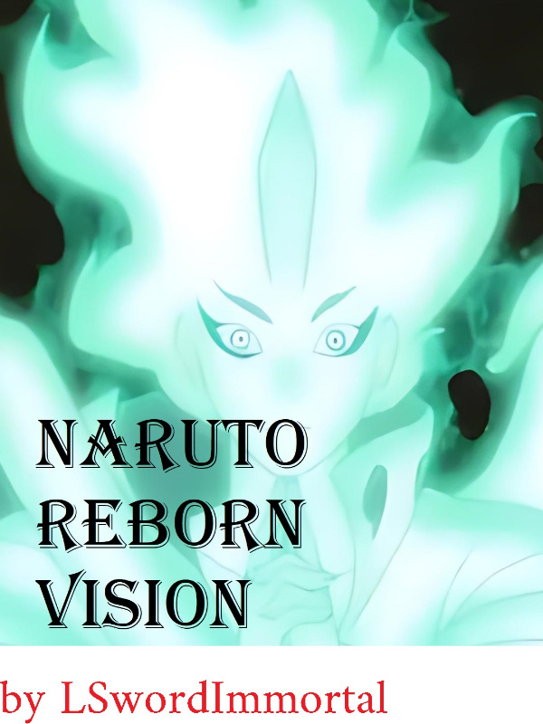 Naruto Reborn Vision