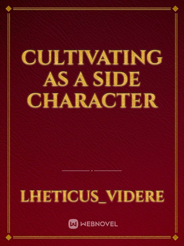 Cultivating As A Side Character