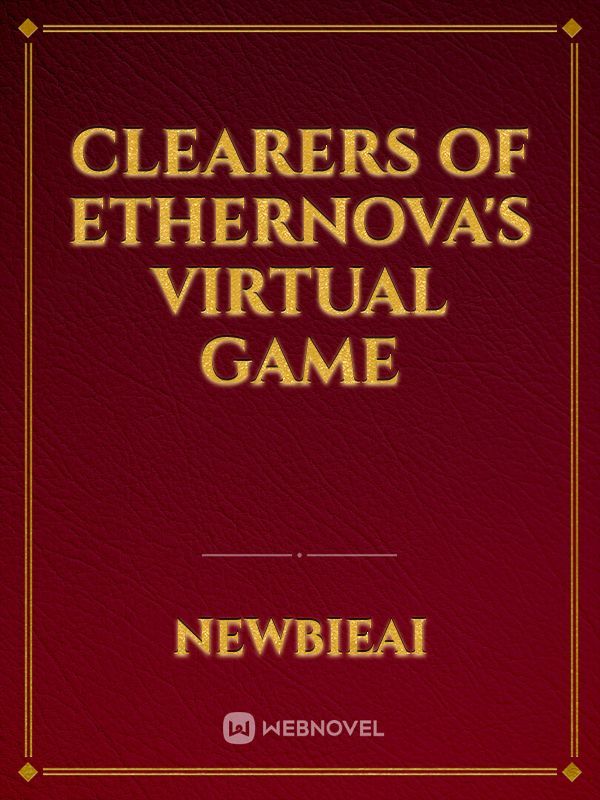 clearers of ethernova's virtual game
