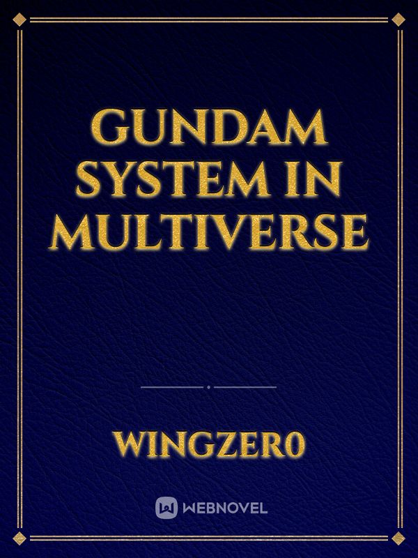 Gundam System in Multiverse Book