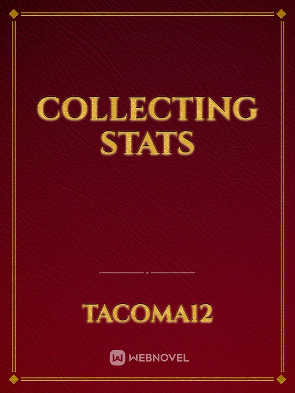 Collecting Stats