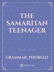 The Samaritan Teenager Book