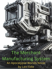 The Merchant Manufacturing System Book