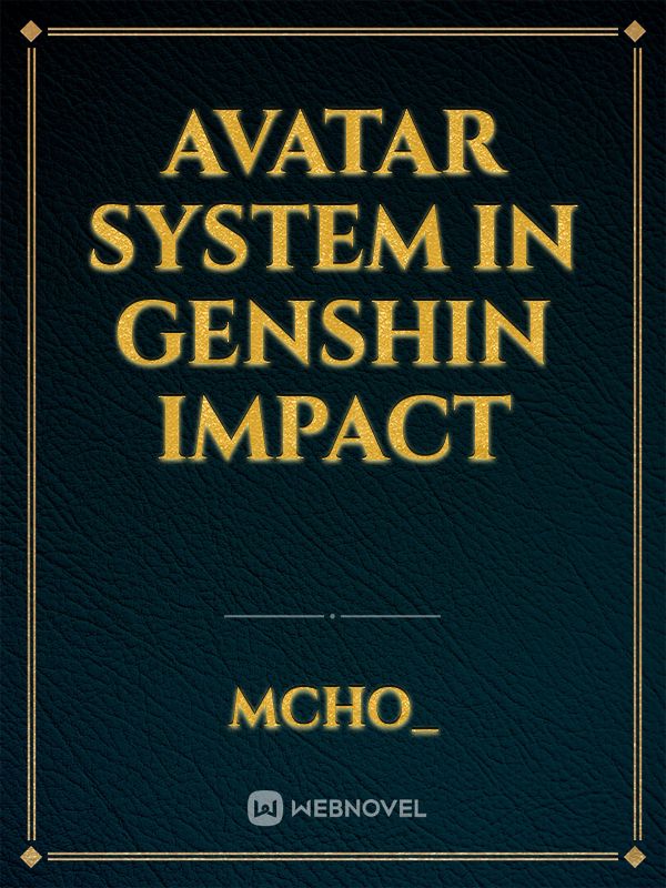 Avatar System in Genshin Impact