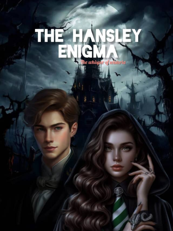 The Hansley Enigma :The Whisper of Wisteria Book