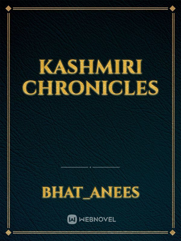 kashmiri chronicles