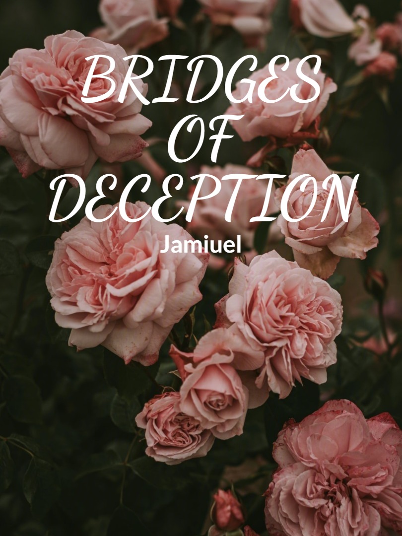 Bridges of Deception
