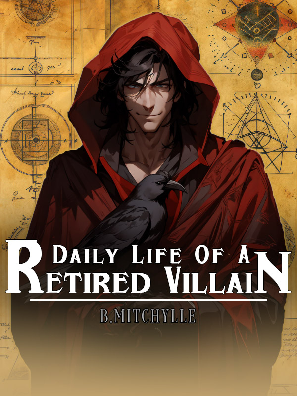 Daily Life of a Retired Villain Book