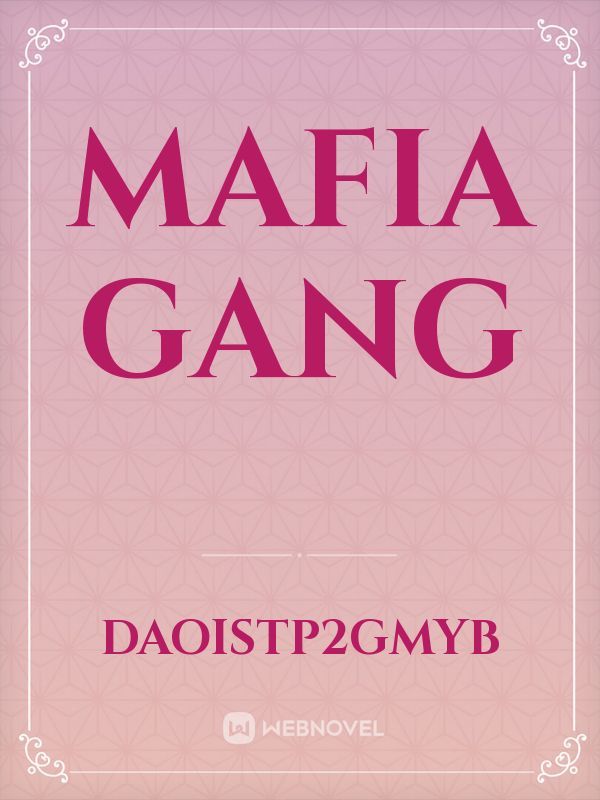 Mafia gang