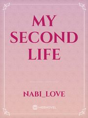 MY SECOND LIFE Book