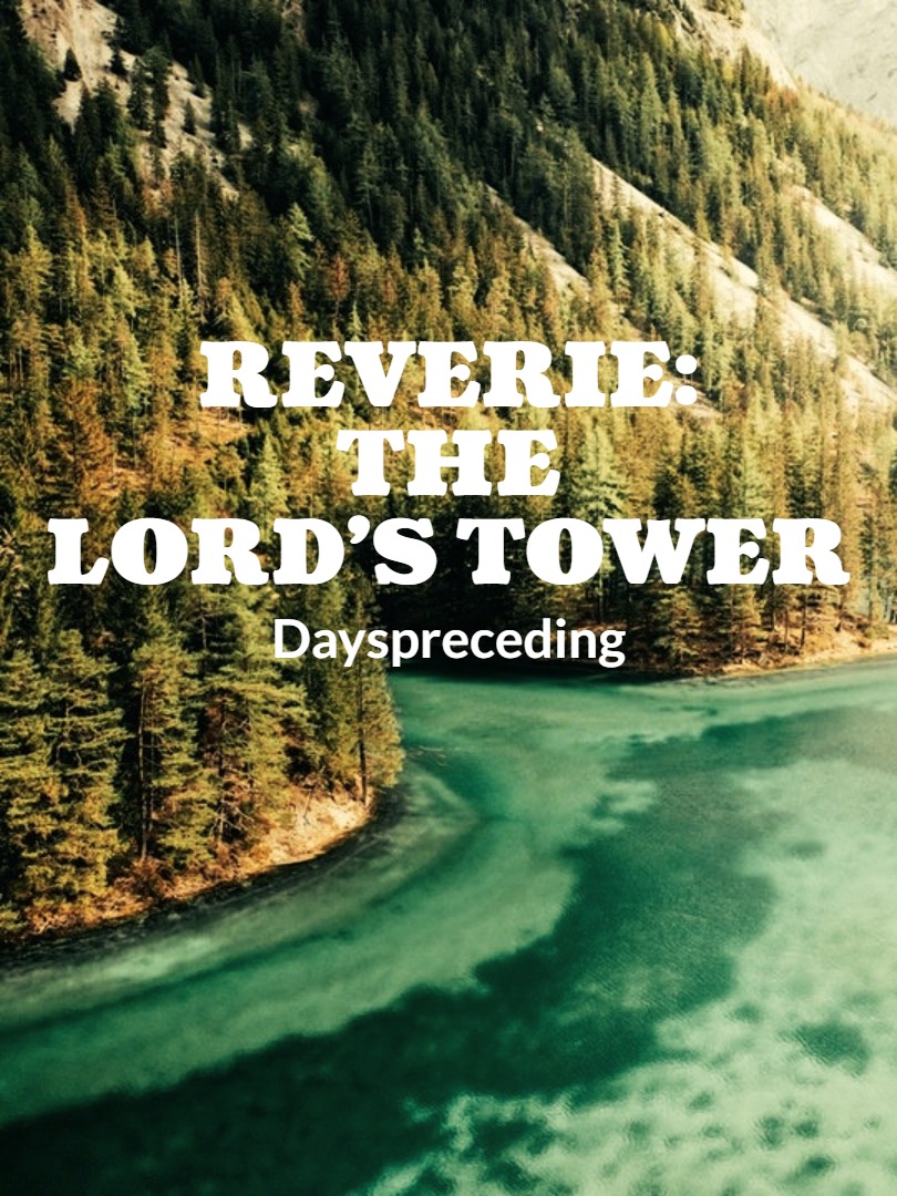 Reverie: The Lord's Tower