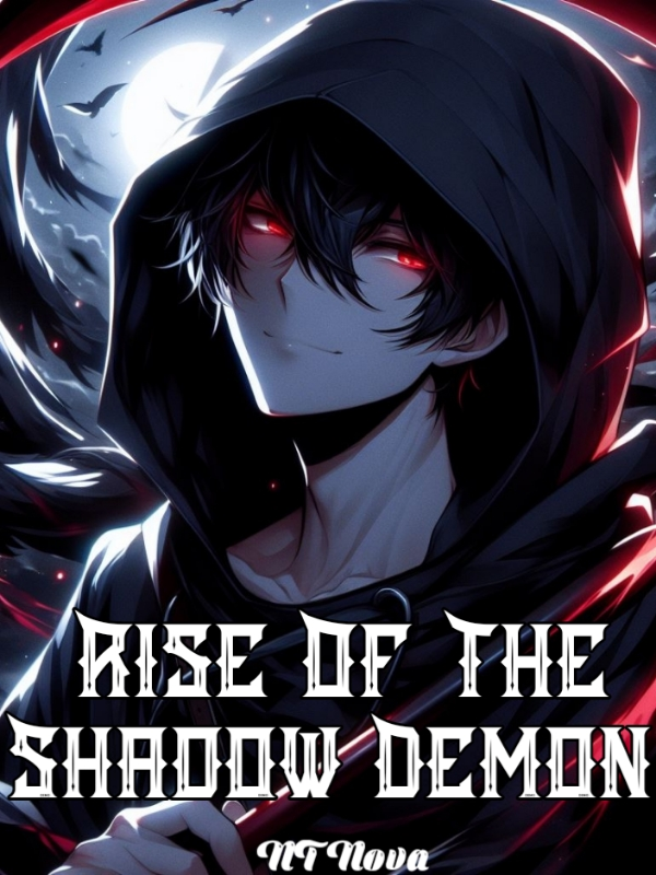Rise Of The Shadow Demon