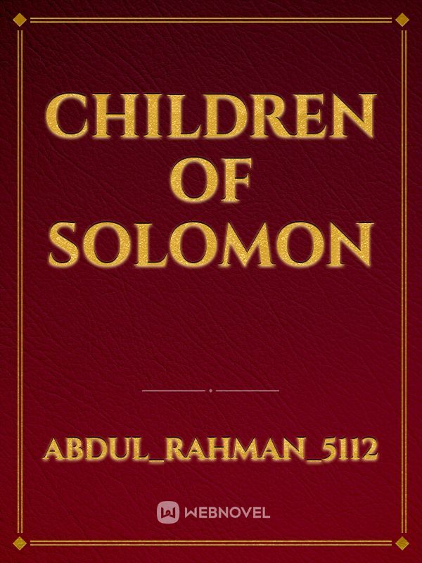 Children of Solomon