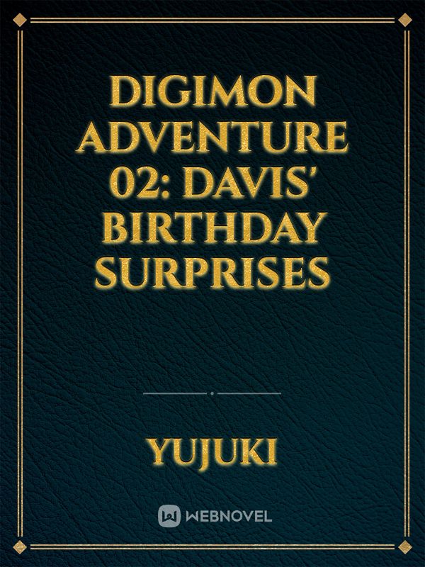 Digimon Adventure 02: Davis' Birthday Surprises Book