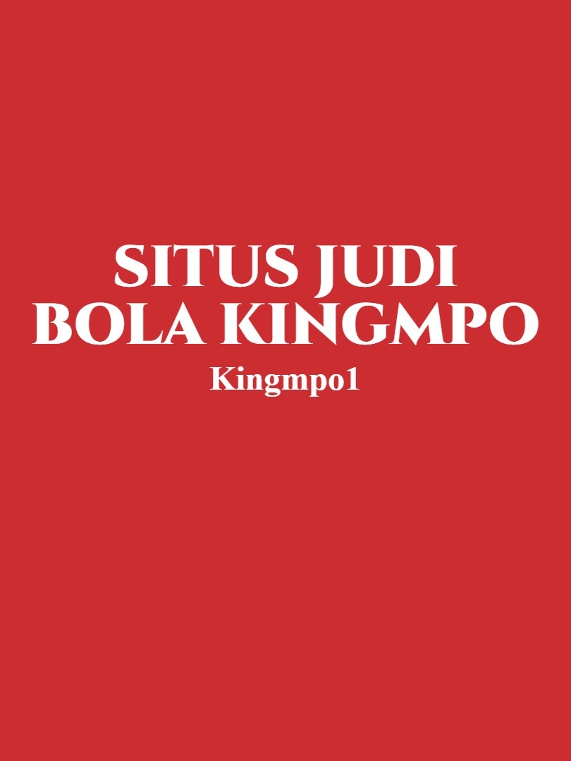 Situs Judi Bola KINGMPO