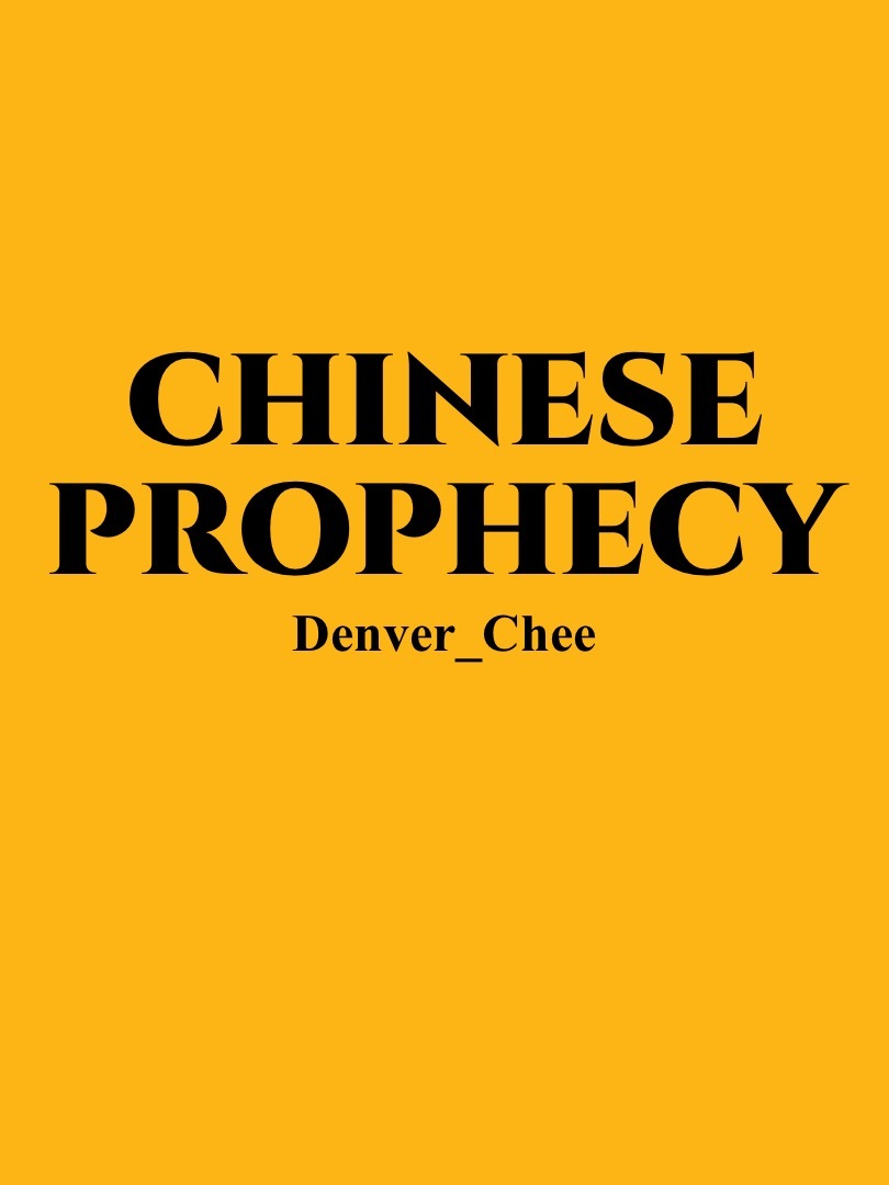 Chinese Prophecy