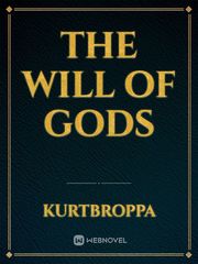 The Will Of Gods Book