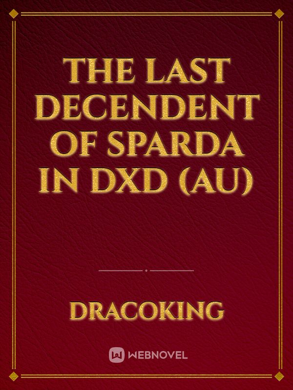The Last Decendent of sparda in Dxd  (Au) Book