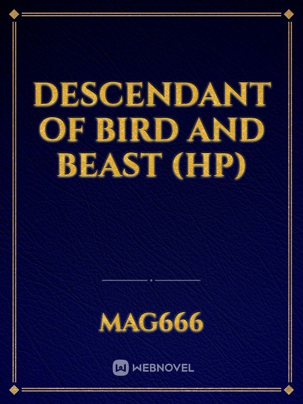 Descendant of Bird and Beast (HP)