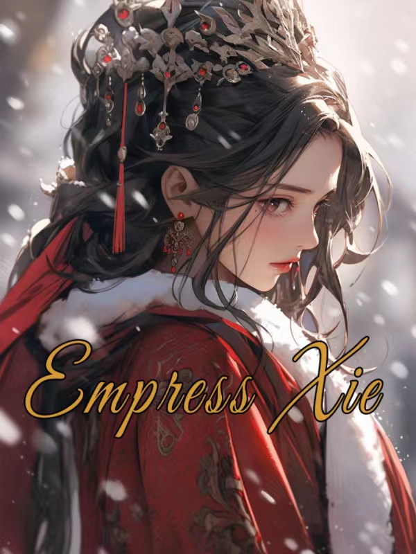 Empress Xie Book