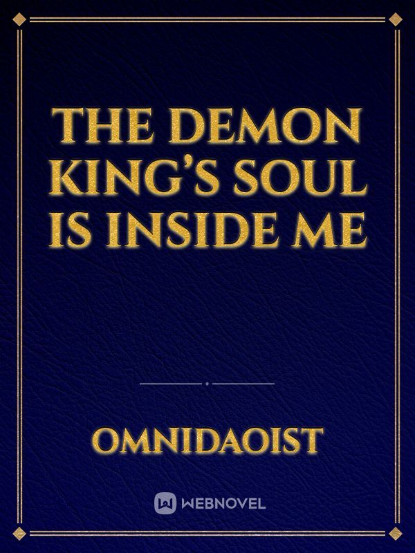 The Demon King’s Soul is Inside Me Book