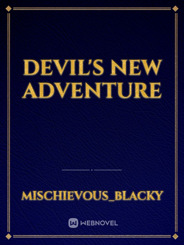 Devil's new adventure Book