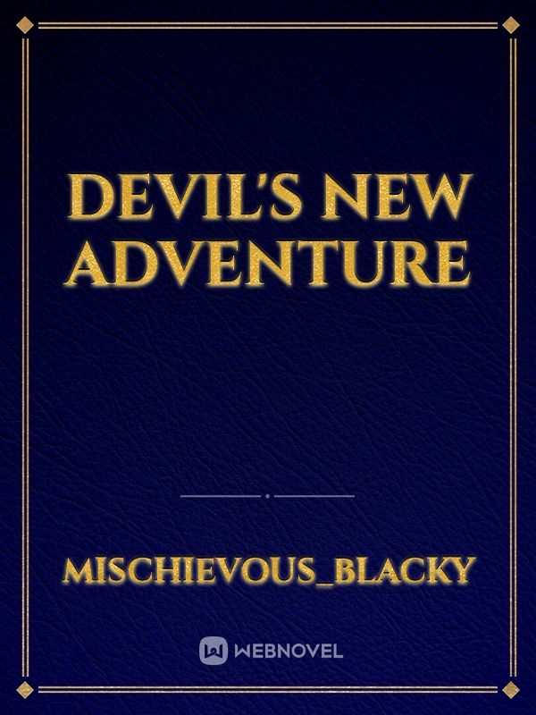 Devil's new adventure