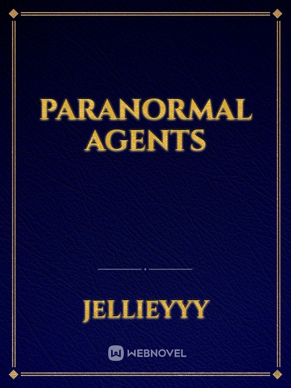 Paranormal Agents