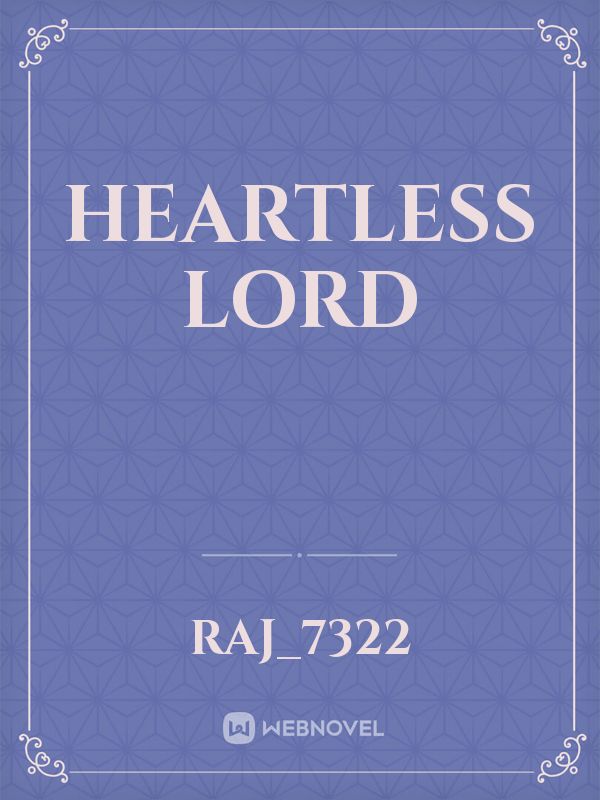 Heartless Lord