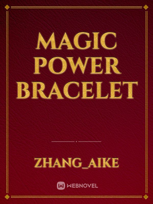Magic Power Bracelet