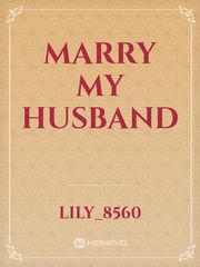Marry my husband Book