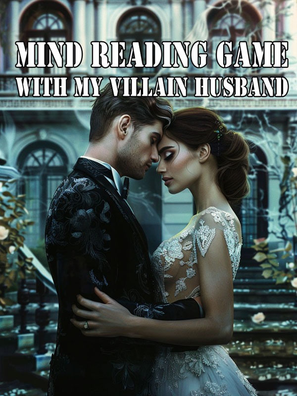 Mind Reading Game with My Villain Husband Book