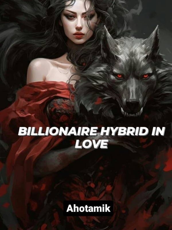 Billionaire Hybrid in Love