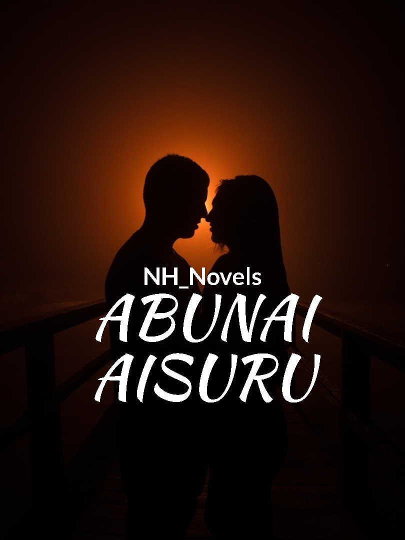 Abunai Aisuru: Uma Jornada Contra o Destino Book